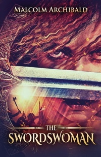 Enlarge image Cover: The Swordswoman - Next Chapter