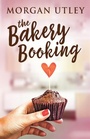 Cover: The Bakery Booking - Next Chapter