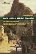 Cover: Rio de Janeiro, reflexo e imagem - Paco e Littera