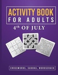Cover: Activity Book for Adults 4th of July - Century Books