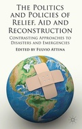 Cover: The Politics and Policies of Relief, Aid and Reconstruction - Palgrave Macmillan