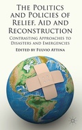Cover: The Politics and Policies of Relief, Aid and Reconstruction - Palgrave Macmillan