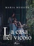 Cover: La casa nel vicolo - Saga Egmont