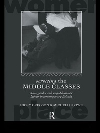 Enlarge image Cover: Servicing the Middle Classes - Routledge