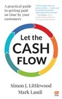Cover: Let the Cash Flow - Marshall Cavendish International