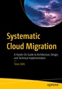 Cover: Systematic Cloud Migration - APress