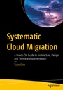 Cover: Systematic Cloud Migration - APress