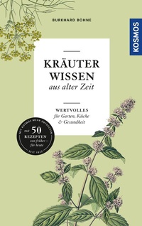 Abbildung von: Kräuterwissen aus alter Zeit - Kosmos