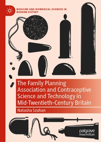 Abbildung von: The Family Planning Association and Contraceptive Science and Technology in Mid-Twentieth-Century Britain - Palgrave Macmillan
