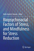 Cover: Biopsychosocial Factors of Stress, and Mindfulness for Stress Reduction - Springer