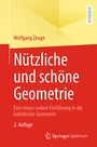 Cover: Nützliche und schöne Geometrie - Springer Spektrum