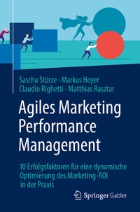 Abbildung von: Agiles Marketing Performance Management - Springer Gabler
