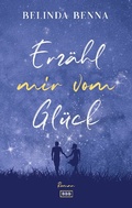 Cover: Erz&auml;hl mir vom Gl&uuml;ck - BoD - Books on Demand