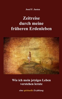 Abbildung von: Zeitreise durch meine früheren Erdenleben - BoD - Books on Demand