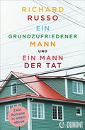 Cover: Ein grundzufriedener Mann & Ein Mann der Tat - DuMont Buchverlag