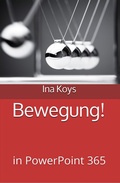 Cover: Bewegung! - Computertrainerin