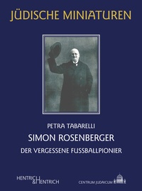 Abbildung von: Simon Rosenberger - Hentrich und Hentrich Verlag Berlin