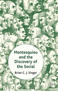 Cover: Montesquieu and the Discovery of the Social - Palgrave Macmillan