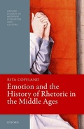 Cover: Emotion and the History of Rhetoric in the Middle Ages - Oxford University Press