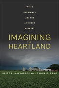 Cover: Imagining the Heartland - University of California Press