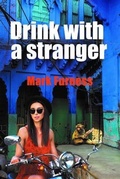 Cover: Drink with a Stranger - Liquorice Light Publishing