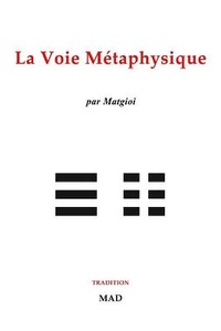 Abbildung von: La voie metaphysique - Blurb