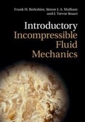 Cover: Introductory Incompressible Fluid Mechanics - Cambridge University Press