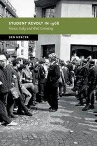 Enlarge image Cover: Student Revolt in 1968 - Cambridge University Press