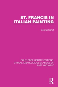 Abbildung von: St. Francis in Italian Painting - Routledge