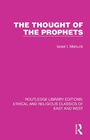 Cover: The Thought of the Prophets - Routledge