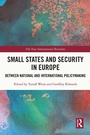 Cover: Small States and Security in Europe - Routledge