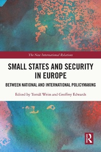 Enlarge image Cover: Small States and Security in Europe - Routledge