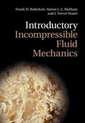 Cover: Introductory Incompressible Fluid Mechanics - Cambridge University Press