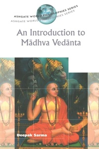 Enlarge image Cover: An Introduction to Madhva Vedanta - Routledge