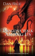 Cover: Dragons Walk Among Us - Wild Rose Press
