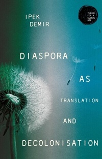 Abbildung von: Diaspora as Translation and Decolonisation - Manchester University Press