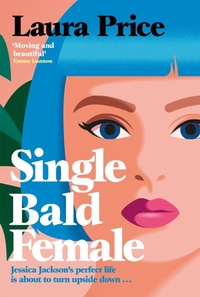 Enlarge image Cover: Single Bald Female - Macmillan