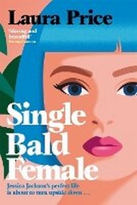 Enlarge image Cover: Single Bald Female - Macmillan