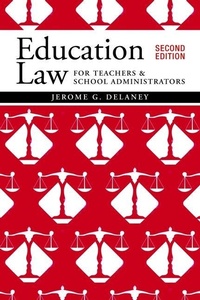 Abbildung von: Education Law for Teachers and School Administrators - Brush Education Inc