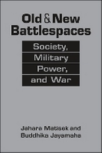 Enlarge image Cover: Old and New Battlespaces - Lynne Rienner Publishers Inc