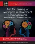 Cover: Transfer Learning for Multiagent Reinforcement Learning Systems - Morgan & Claypool Publishers
