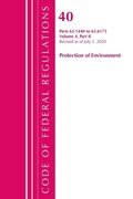 Cover: Code of Federal Regulations, Title 40 Protection of the Environment 63.1440-63.6175, Revised as of July 1, 2020 - Rowman & Littlefield Publishers