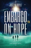 Cover: Embargo on Hope - Atmosphere Press