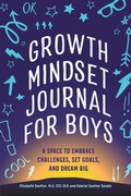Cover: Growth Mindset Journal for Boys - Callisto Kids