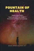 Cover: Fountain of Health - Dorrance Publishing Co.