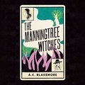 Cover: The Manningtree Witches - Dreamscape Media