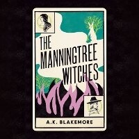 Enlarge image Cover: The Manningtree Witches - Dreamscape Media