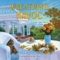 Cover: Wreathing Havoc - Dreamscape Media