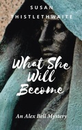 Cover: What She Will Become - Resource Publications (CA)