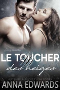Cover: Le toucher des neiges (Sang glac&eacute;, #1) - Sang glac&eacute;
